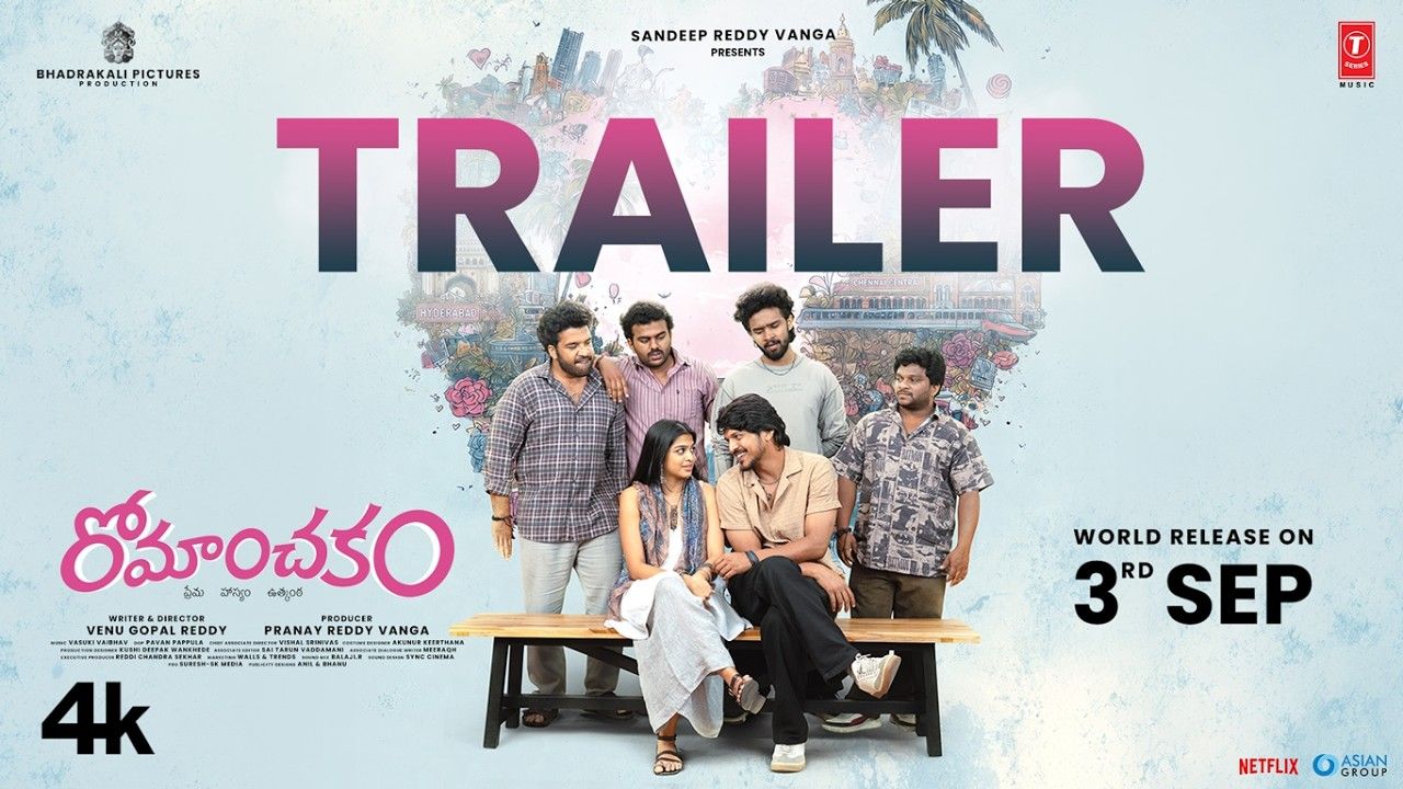 Romanchakam Trailer