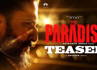 నాని ‘ది ప్యారడైజ్’ టీజర్ రివ్యూ .. ఊర మాస్ అవతార్లో న్యాచురల్ స్టార్! The Paradise